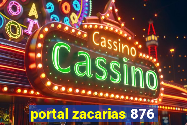 portal zacarias 876